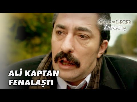 Stres, Ali Kaptan'a Fazla Geldi - Öyle Bir Geçer Zaman Ki Klip