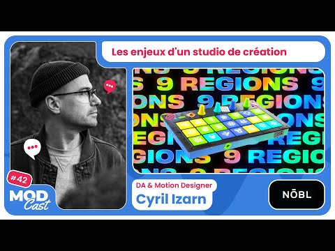 MoDCast #42 Cyril Izarn - Les enjeux d'un studio de création