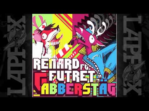 Renard feat. Futret - GABBERSTÄG