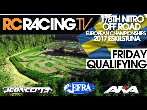 EFRA 1/8th Off Road  Euros - Friday Qualifying and Lower Finals - LIVE!