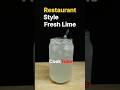 Restaurant Style Fresh Lime Recipe Fresh Lime Recipe