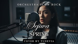 Download lagu Sejiwa - Spring | Versi Slow Rock Orkestra Tribute (Cover by TuneVia)  mp3