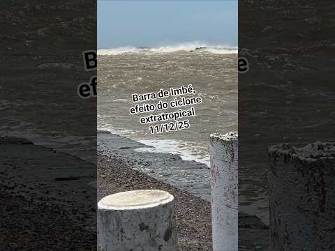 Barra de Imbé e efeito do ciclone extratropical