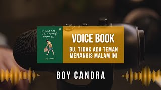 Download lagu Audiobook 'Bu, Tidak Ada Teman Menangis Malam Ini' Boy Candra | Refleksi Kehilangan & Makna Hidup mp3