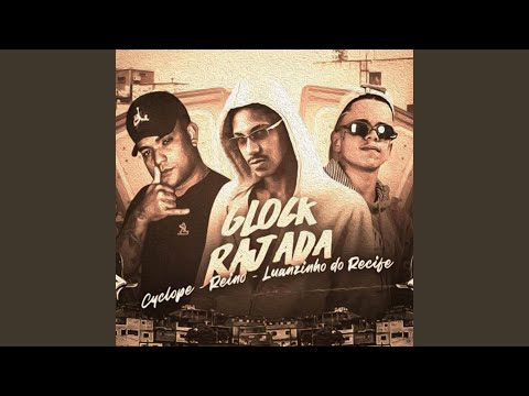 Glock Rajada (feat. Mc Cyclope)