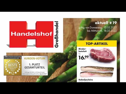 🛒 Handelshof Katalog Prospekt 12. bis 18. Mai 2022 - Neuigkeiten, Angebote Deutschland 🇩🇪