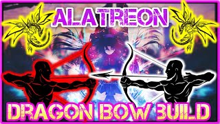 INSANE TRUE CRITICAL ELEMENT AND CRITICAL ELEMENT BUILDS| ALATREON BOW IS BROKEN!😱😱😱THE NEW BOW META