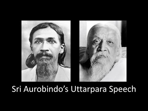Sri Aurobindo's Uttarpara Speech