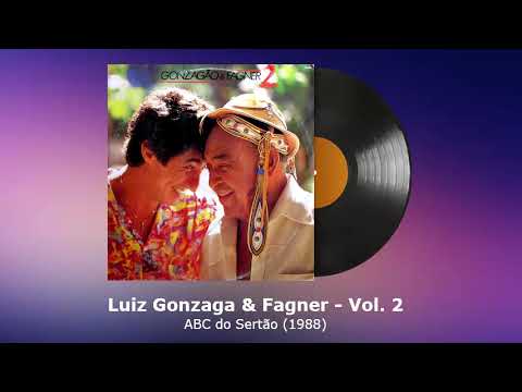 Gonzagão & Fagner Vol. 2 - ABC do Sertão (1988) - FORRODASANTIGAS.COM