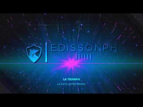 La Trampa | La gata (intro remix)