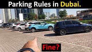Parking Rules in Dubai | Yasir Malik