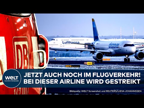 DEUTSCHLAND: Flugverkehr! "Weitreichende Auswirkungen!" Am Freitag streikt diese Airline