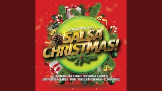 Salsa Christmas!: I'll Be Home for Christmas / Sleigh Ride / You're a Mean One, Mr. Grinch! /...