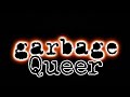 GARBAGE - Queer (Lyric Video)