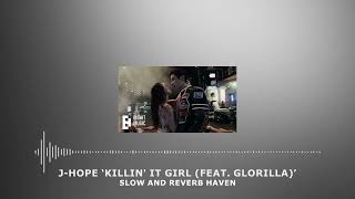 Download lagu j-hope ‘Killin' It Girl (feat. GloRilla)’ | Slow and Reverb | Relaxing Remix | 4K | HD mp3
