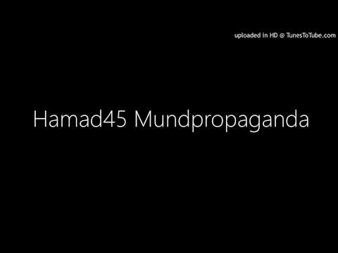 Hamad45 Mundpropaganda