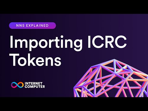 Nns Explained Importing Icrc Tokens