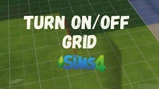 How to Turn ON/OFF the Grid - The Sims 4