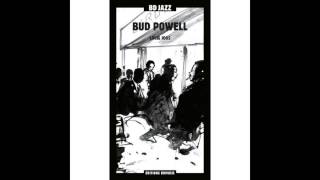 Bud Powell - So Sorry Please