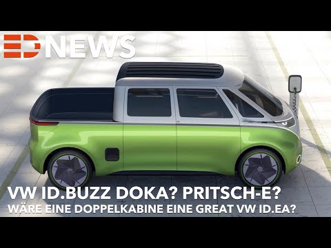 VW ID.Buzz Doka? Eine rein elektrische Doppelkabine? Der  ID. Pritsch-E? Ist das eine gute VW ID.EA?