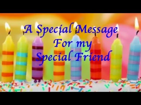 A Special Message For That Special Friend.