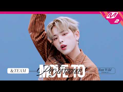 [MOVE TO PERFORMANCE] &TEAM(앤팀) - Run Wild (Korean ver.) (4K)