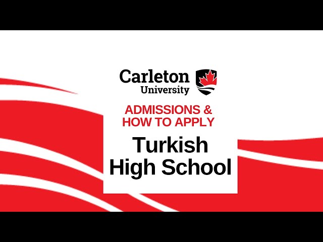 Watch Video: Admissions & How to Apply – Turkish High School