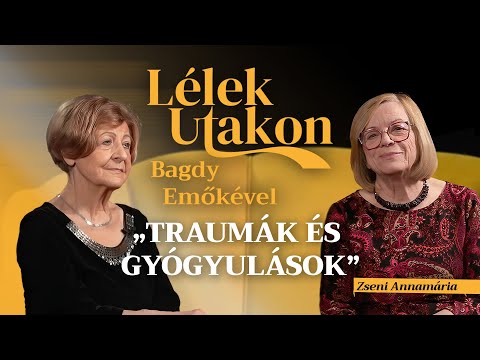 Lélekutakon Bagdy Emőkével – Traumák és gyógyulások