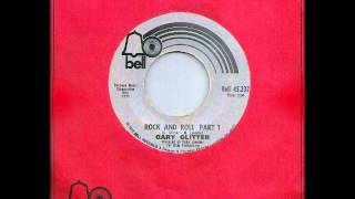 Gary Glitter - Rock And Roll (Parts 1 &amp; 2) on Mono 1972 Bell 45 Record.