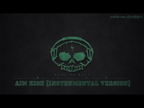 Aim High [Instrumental Version] by Park Lane - [Indie Pop Music]