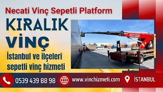 İstanbul Sepetli Vinç Kiralama / Kiralık sepetli vinç / sepetli platform kiralam