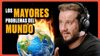 Los mayores problemas del mundo según Diego Ruzzarin