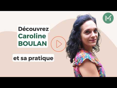 Présentation de Caroline BOULAN