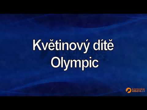 FullHD karaoke Květinový dítě - Olympic - ukázka