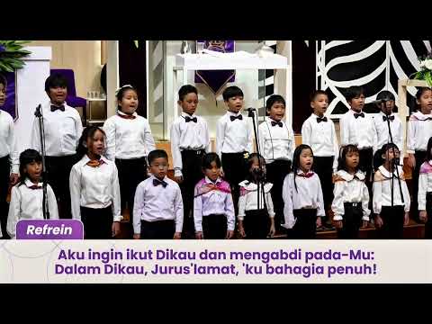 KLM GKIGS - Junior Sanctus -  Ikut Dikau Saja Tuhan