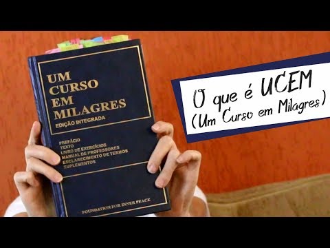 O que é Um Curso em Milagres