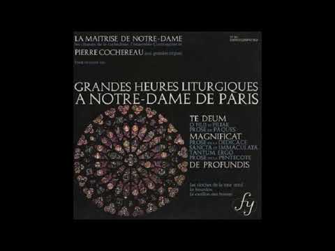 Grandes Heures Liturgiques a Notre-Dame de Paris