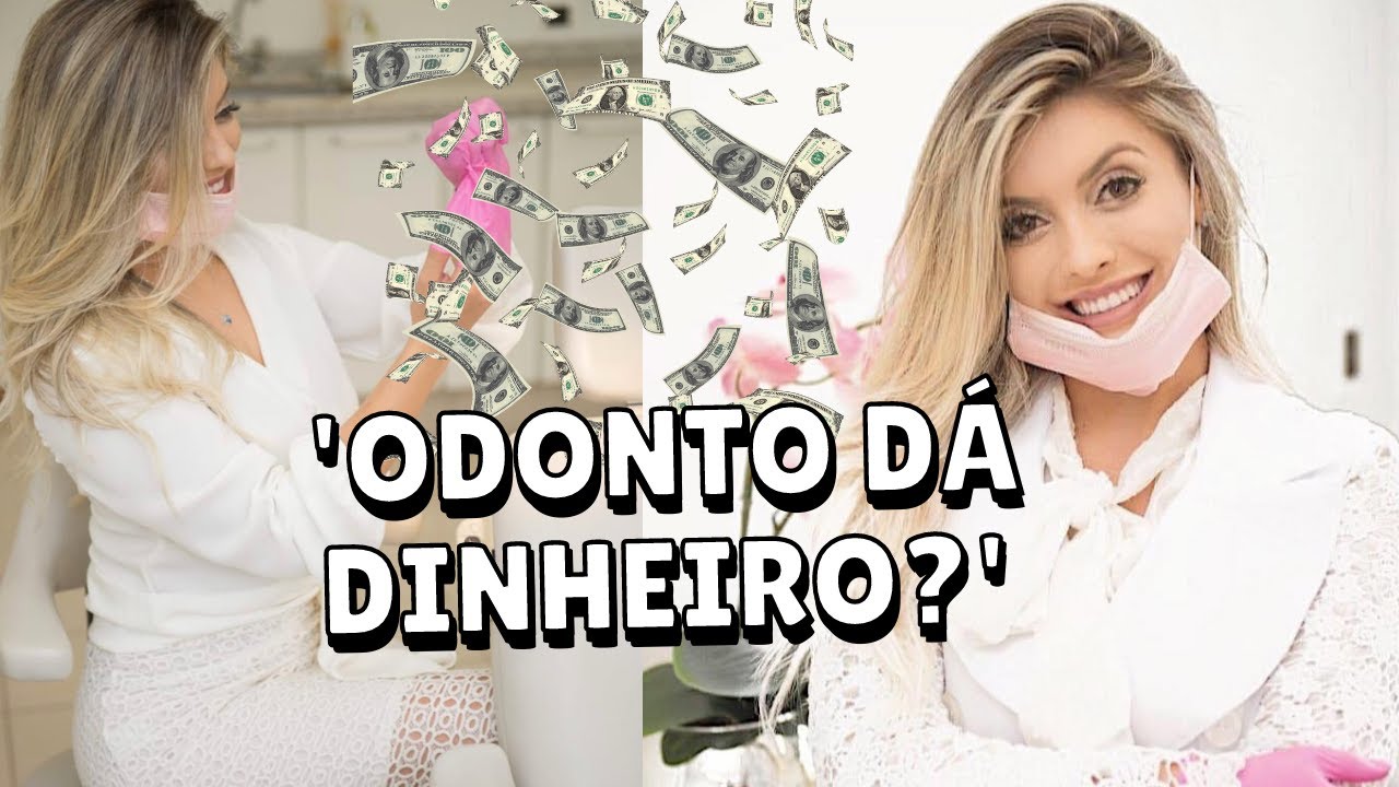 ODONTOLOGIA É UM BOM NEGÓCIO? Odonto dá dinheiro, VALE A PENA FAZER ODONTOLOGIA? Quanto ganha??