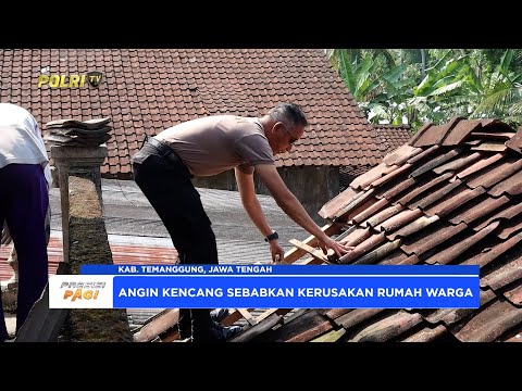 POLRES TEMANGGUNG MEMBANTU KORBAN PUTING BELIUNG YANG RUSAKKAN BELASAN RUMAH WARGA