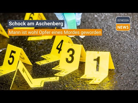 FULDA: Schock am Aschenberg - 38-Jähriger ist wohl Opfer eines Mordes geworden