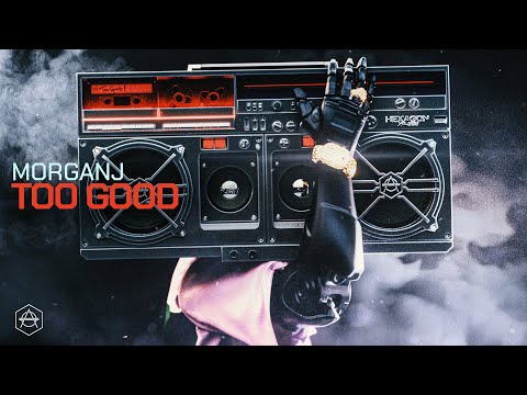 MorganJ - Too Good (Official Audio)