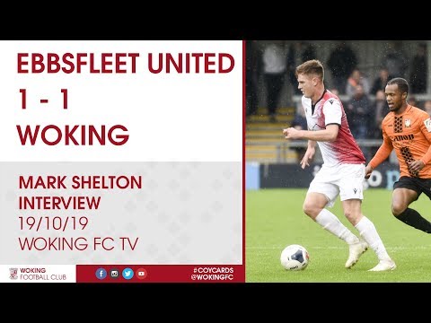 Ebbsfleet United 1 - 1 Woking | Mark Shelton Interview
