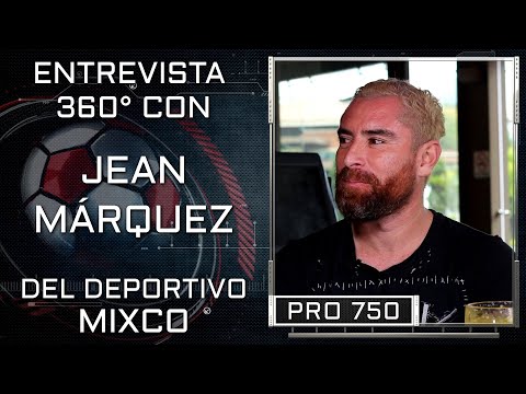 03 NITIDO DE SOLUSERSA | ENTREVISTA 360° CON JEAN MÁRQUEZ, CAPITÁN DEL DEPORTIVO MIXCO