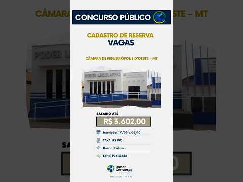 Concurso Câmara de Figueirópolis d'Oeste (MT) 2026: Analista com salário de R$ 3.602 #concurseiro