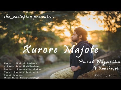 Xurore Majote | Purab Hazarika Feat. Xenokrypt | Assamese EDM | Lilimai Digital Media