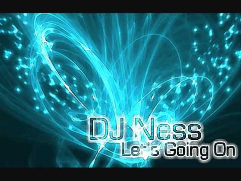 DJ Ness - Let's Going On