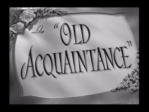 Old Acquaintance (1943) - Main Title & Ending Card "Titles" - (WB - 1943)