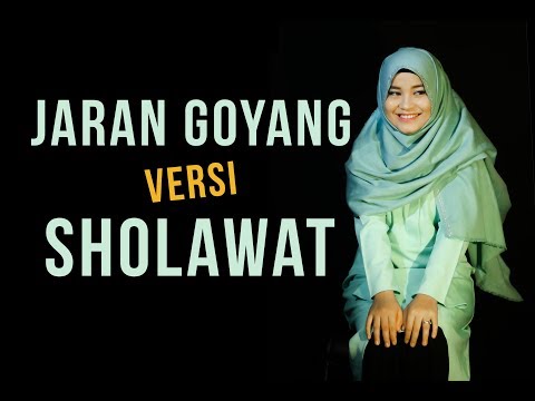 JARAN GOYANG versi SHOLAWAT (revi sakra arabian)