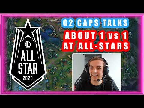 G2 Caps About 1vs1 At All-Stars