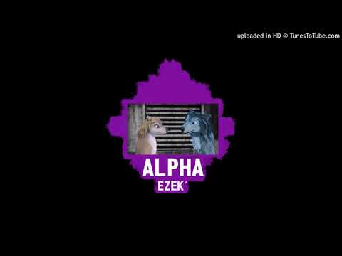 ALPHA x EZEK'